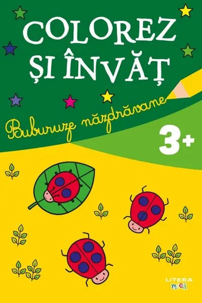 COLOREZ SI INVAT. BUBURUZE NAZDRAVANE. reeditare