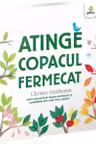 Atinge copacul fermecat