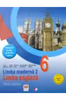 LIMBA MODERNA 2. LIMBA ENGLEZA. Teorie si aplicatii. Clasa a VI-a