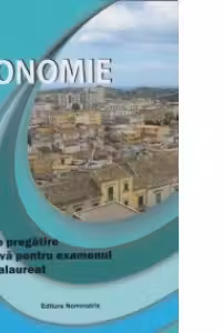 Economie - Ghid de pregatire intensiva pentru examenul de bacalaureat