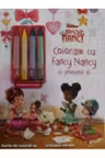 DISNEY. FANCY NANCY. Coloram cu Fancy Nancy si prietenii ei. Contine 4 creioane cerate