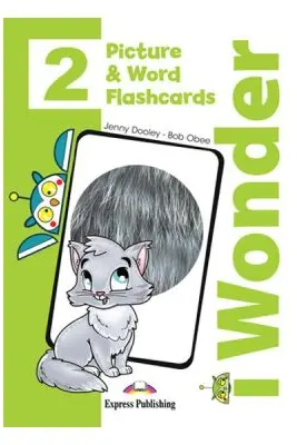 Curs de limba engleza 1 Wonder 2. Picture and Word Flashcards - Jenny Dooley, Bob Obee