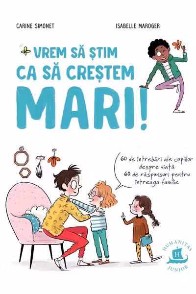 Vrem sa stim ca sa crestem mari