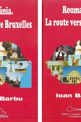 Set: România. Drumul spre Bruxelles. Roumanie. La Route Vers Bruxelles