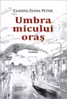 Umbra micului oraş