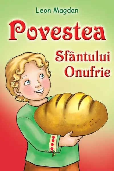 Povestea Sfântului Onufrie