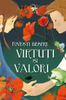 Povesti despre virtuti si valori