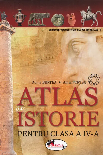 Atlas de istorie pentru clasa a IV-a