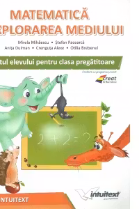 Matematica si explorarea mediului, caietul elevului pentru clasa pregatitoare