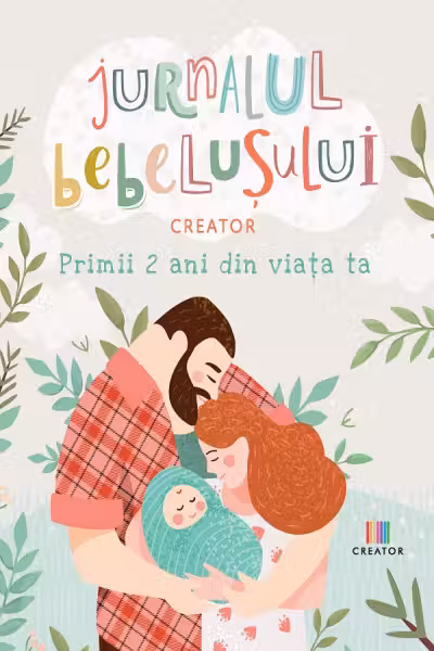 Jurnalul bebelusului. Primii 2 ani din viata ta