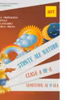 Stiinte ale naturii. Manual pentru clasa a 3-a, semestrul 2. Contine CD