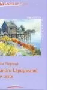 Alexandru Lapusneanul si alte texte
