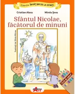 Invatam de la Sfinti. Sfantul Nicolae, facatorul de minuni