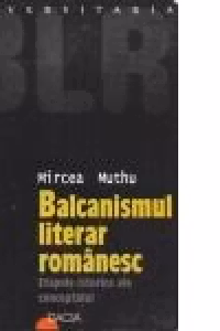 Balcanismul Literar Romanesc