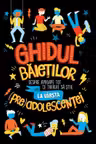 Ghidul baietilor