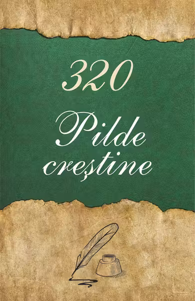 320 Pilde creștine