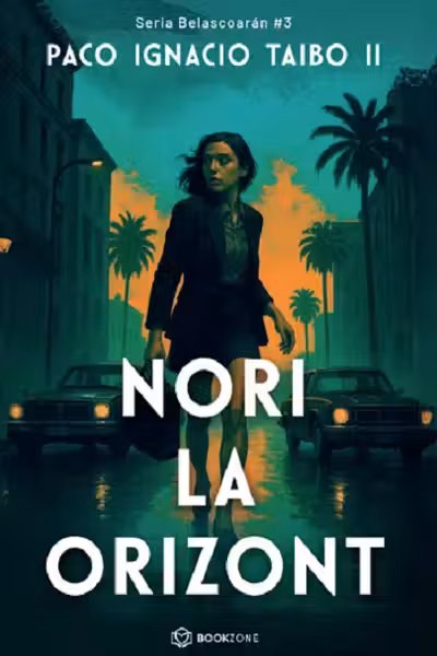Nori la orizont 3 (seria Belascoaran)