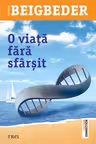 O viata fara sfarsit