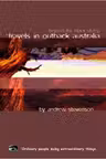 Travels in Outback Australia