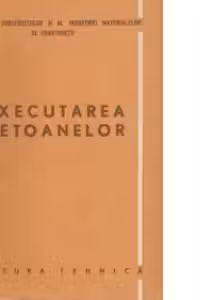 Executarea betoanelor
