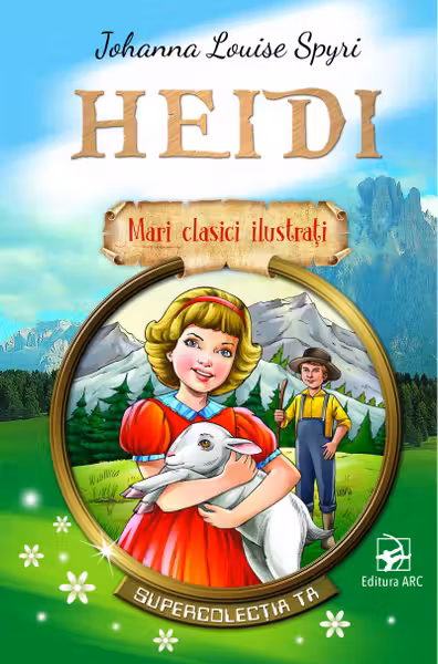Heidi. Mari clasici ilustrați