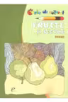 Fructe si legume