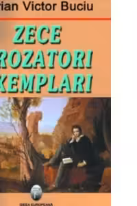 Zece prozatori exemplari. Perioada interbelica