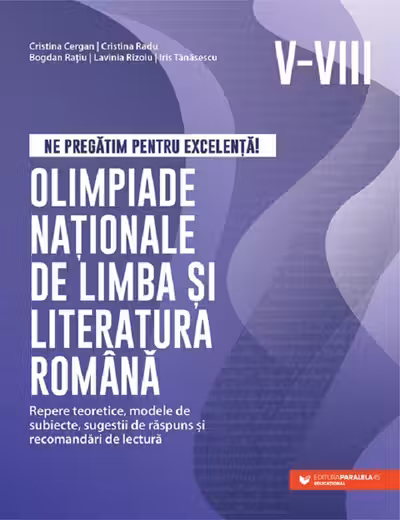 Olimpiade nationale de limba si literatura romana. Clasele V-VIII