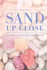 Sand Up Close