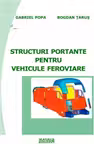 Structuri portante pentru vehicule feroviare