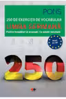 LIMBA GERMANA. 250 de exercitii de vocabular. PONS