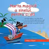 Harta magica a sinelui, pentru copii