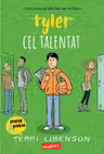 Tyler cel talentat