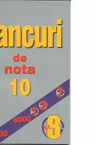 Bancuri de nota 10 (nr 8)