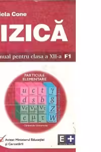Fizica - manual pentru clasa a XII-a (F1) (avizat MEC)