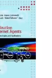 Coordination of Internet Agents : Models, Technologies, and Applications