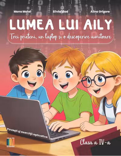 Lumea lui AILY - Clasa a IV-a