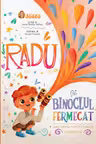 Radu si Binoclul Fermecat
