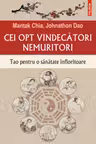 Cei opt vindecatori nemuritori