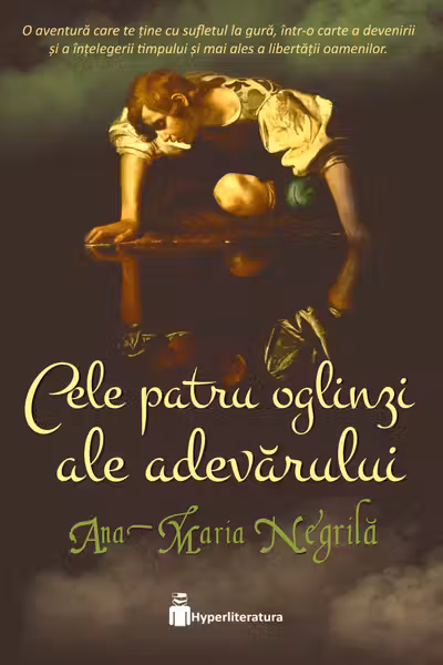 Cele patru oglinzi ale adevarului