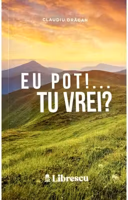 Eu pot! Tu vrei?