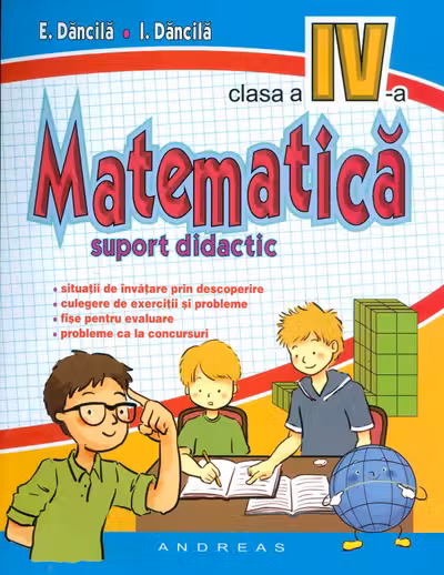 Matematică - Clasa 4 - Suport didactic