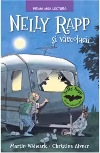 Prima mea lectura. Nelly Rapp si vircolacii