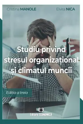 Studiu privind stresul organizational si climatul muncii - Cristina Manole