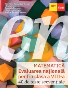 Evaluarea națională. MATEMATICĂ. Clasa a VIII-a