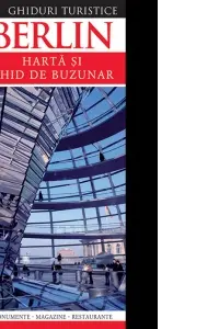 Berlin. Harta și ghid de buzunar