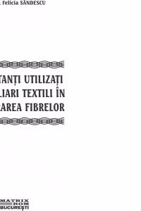 Surfactanti utilizati ca auxiliari textili in prelucrarea fibrelor