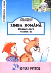 Limba romana. Comunicare (clasele I-II)