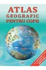 Atlas geografic pentru copii
