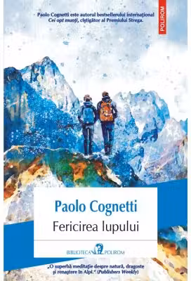 Fericirea lupului